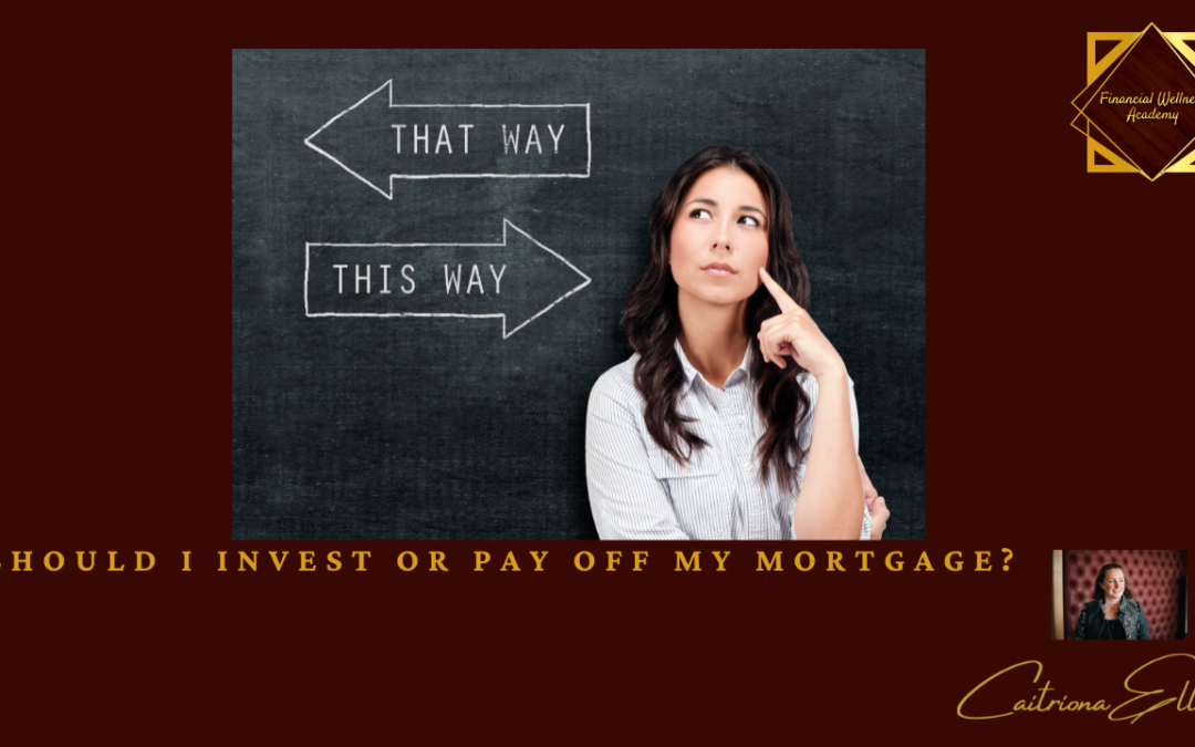 Investing vs. Paying Off Mortgage: Which Is Better for Your Finances?