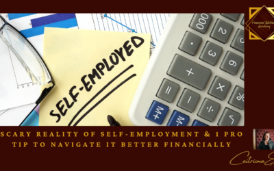 Scary reality of self employment & 1 pro-tip to dispel it