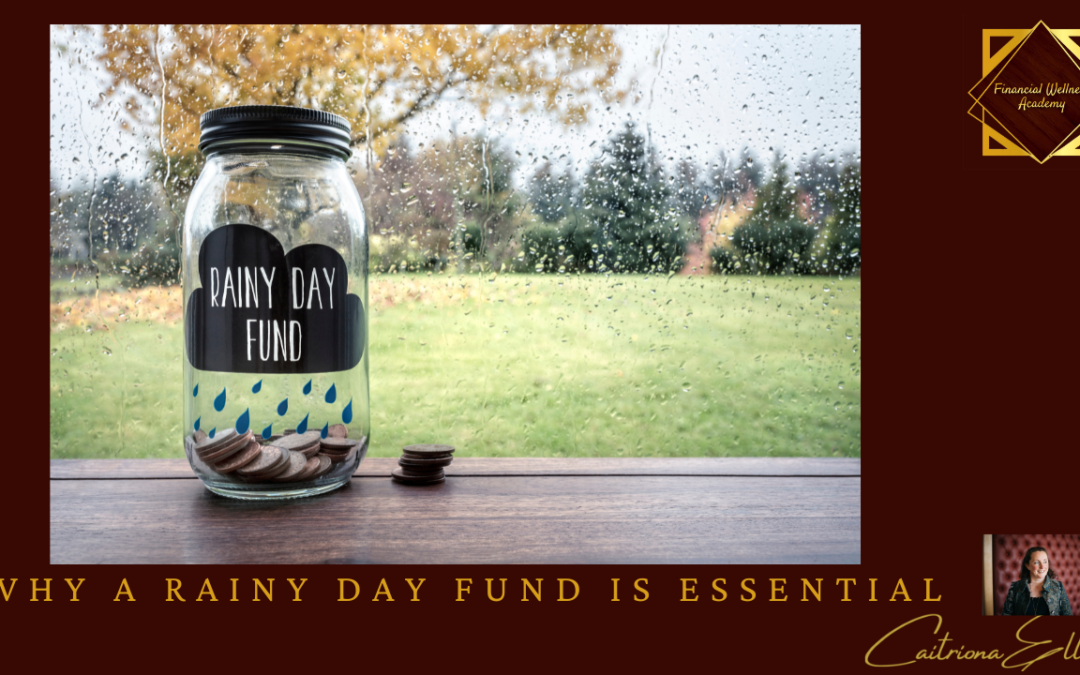 Why a rainy day fund is essential and how to get yours sorted!