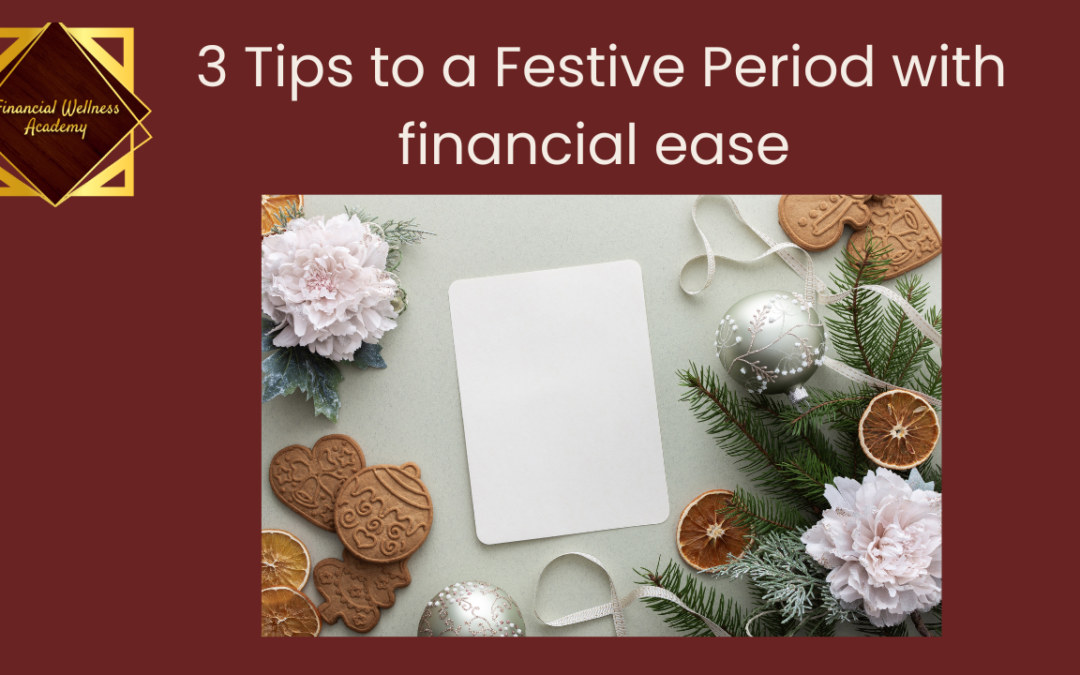 3 Simple Tips to a festive period with financial ease